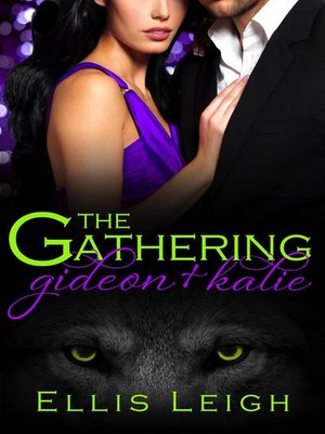 cover image of Gideon and Kalie: The Gathering Tales, #2